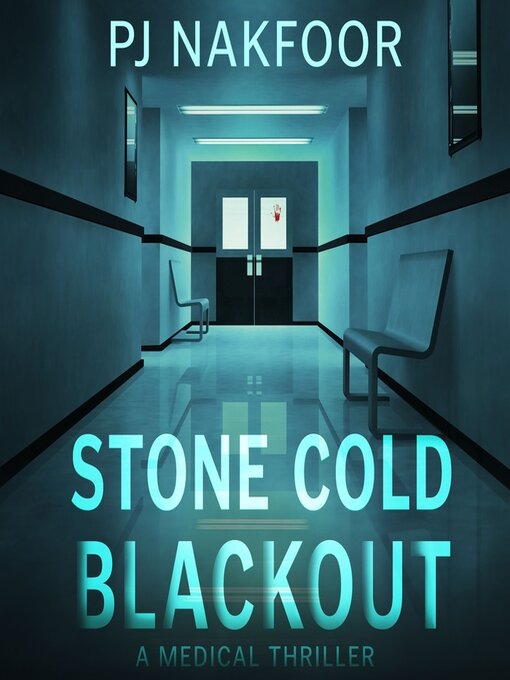 Title details for Stone Cold Blackout by Patricia Nakfoor - Available